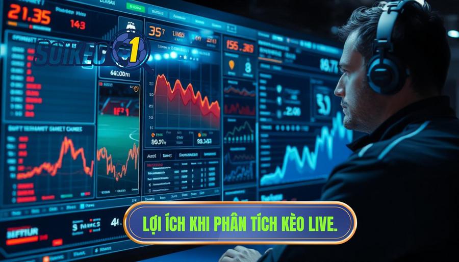 Lợi ích khi phân tích kèo live